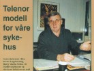 Legeforeningens generalsekretær lanserte Telenor-modellen for norske sykehus i 1998. Faksimile Legekunsten 1/1998.