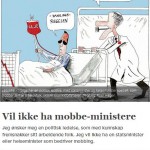 Norge har en politisk ledelse, med statsminister og helseminister spesielt, som mobber ærlige arbeidsfolk, skriver Trygve Kase. Faksimile VG 07.07.2013